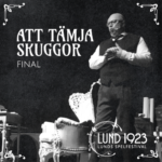 Att Tämja Skuggor - Anders Jansson på Lund 1923